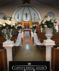 Lupita's Bridal House - Church Decor Rental / Renta de Decoración Para Iglesias